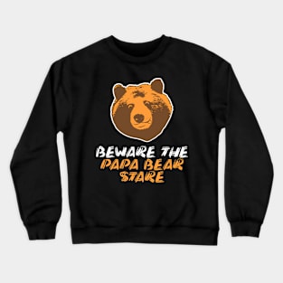 Papa Bear Stare Crewneck Sweatshirt